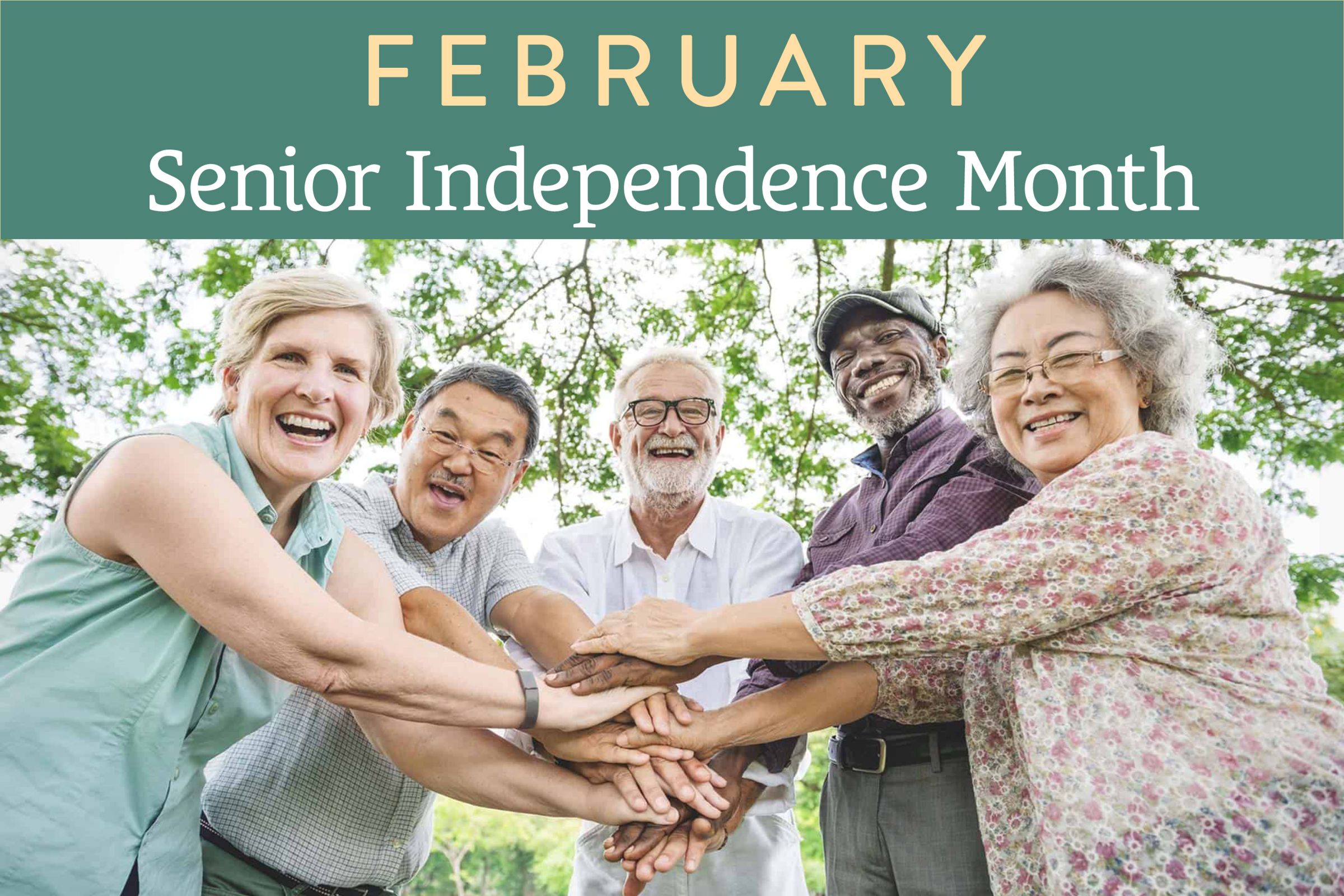 Celebrating Senior Independence Month