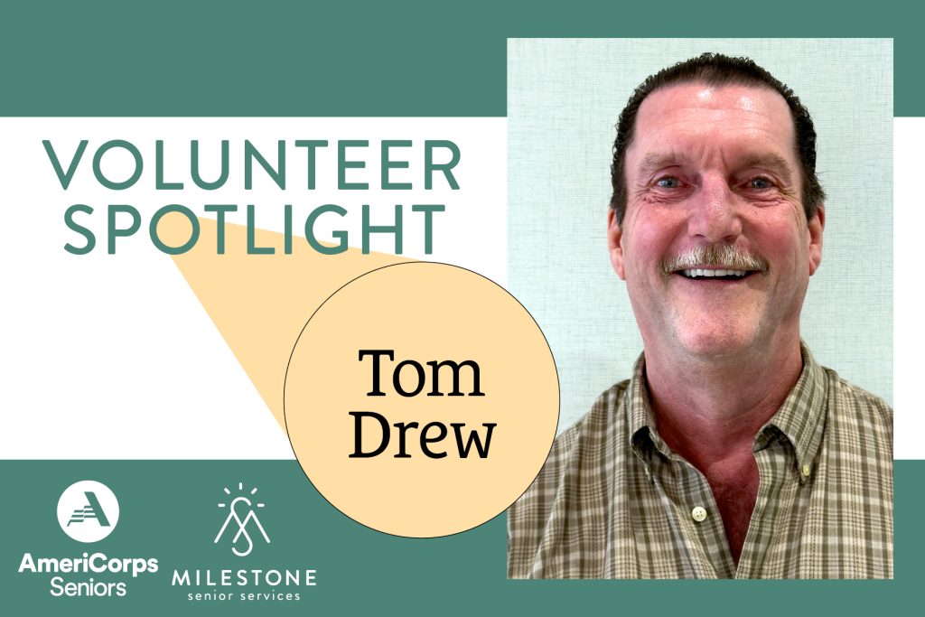 Volunteer: Tom Drew