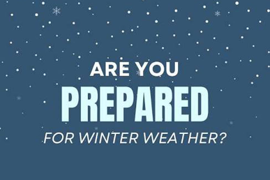 text: Are you prepared for winter weather?
